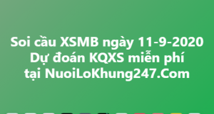 Soi cầu XSMB ngày 11–09–2020