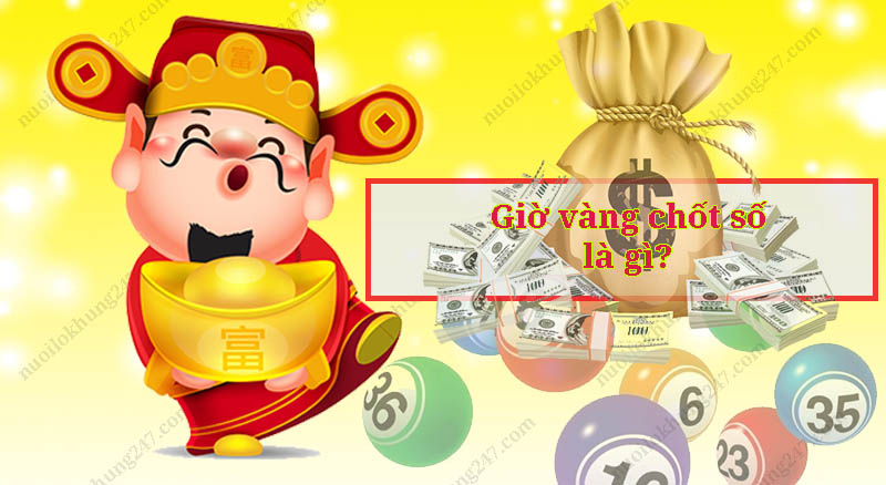 Giờ vàng chốt số